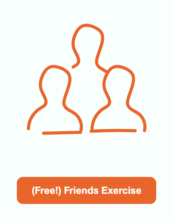 Free Friends Exercise from Sion Sinek