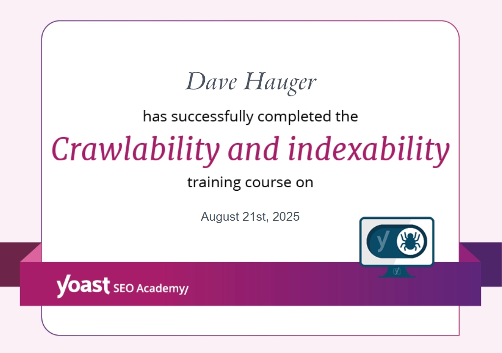 Certificate for Yoast Crawlability and Indexability - Dave Hauger
